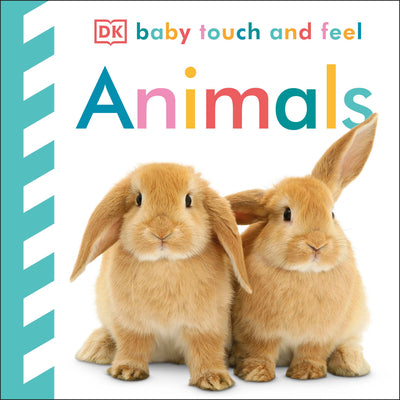 Book cover of Baby Touch and Feel Animals by DK