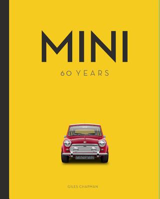 Book cover of Mini: 60 Years by Chapman, Giles