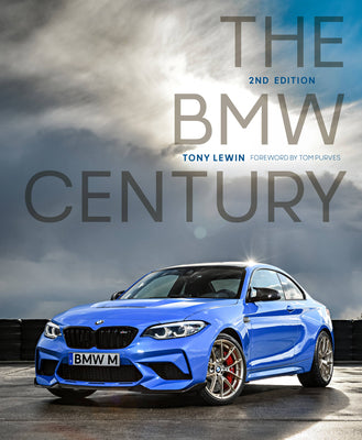 Book cover of The BMW Century, 2nd Edition by Lewin, Tony