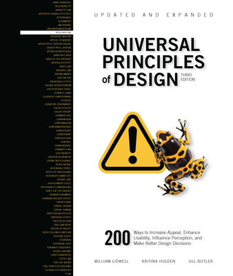 Book cover of Universal Principles of Design, Updated and Expanded Third Edition: 200 Ways to Increase Appeal, Enhance Usability, Influence Perception, and Make Bet by Lidwell, William