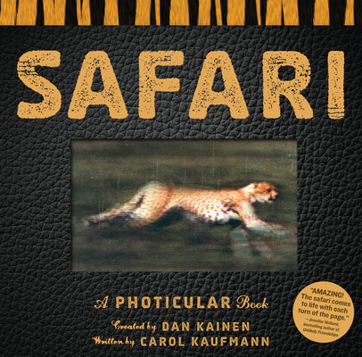 Safari: A Photicular Book by Kainen, Dan book cover