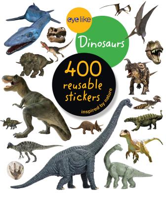 Book cover of Eyelike Stickers: Dinosaurs by Workman Publishing
