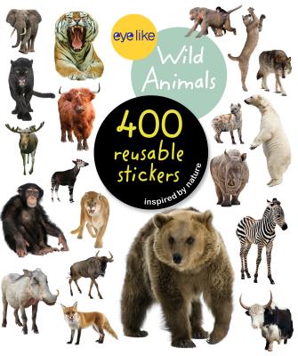 Eyelike Stickers: Wild Animals by Workman Publishing book cover