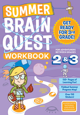 Summer Brain Quest: Between Grades 2 & 3 by Workman Publishing book cover