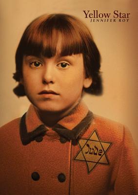 Yellow Star by Jennifer Roy book cover