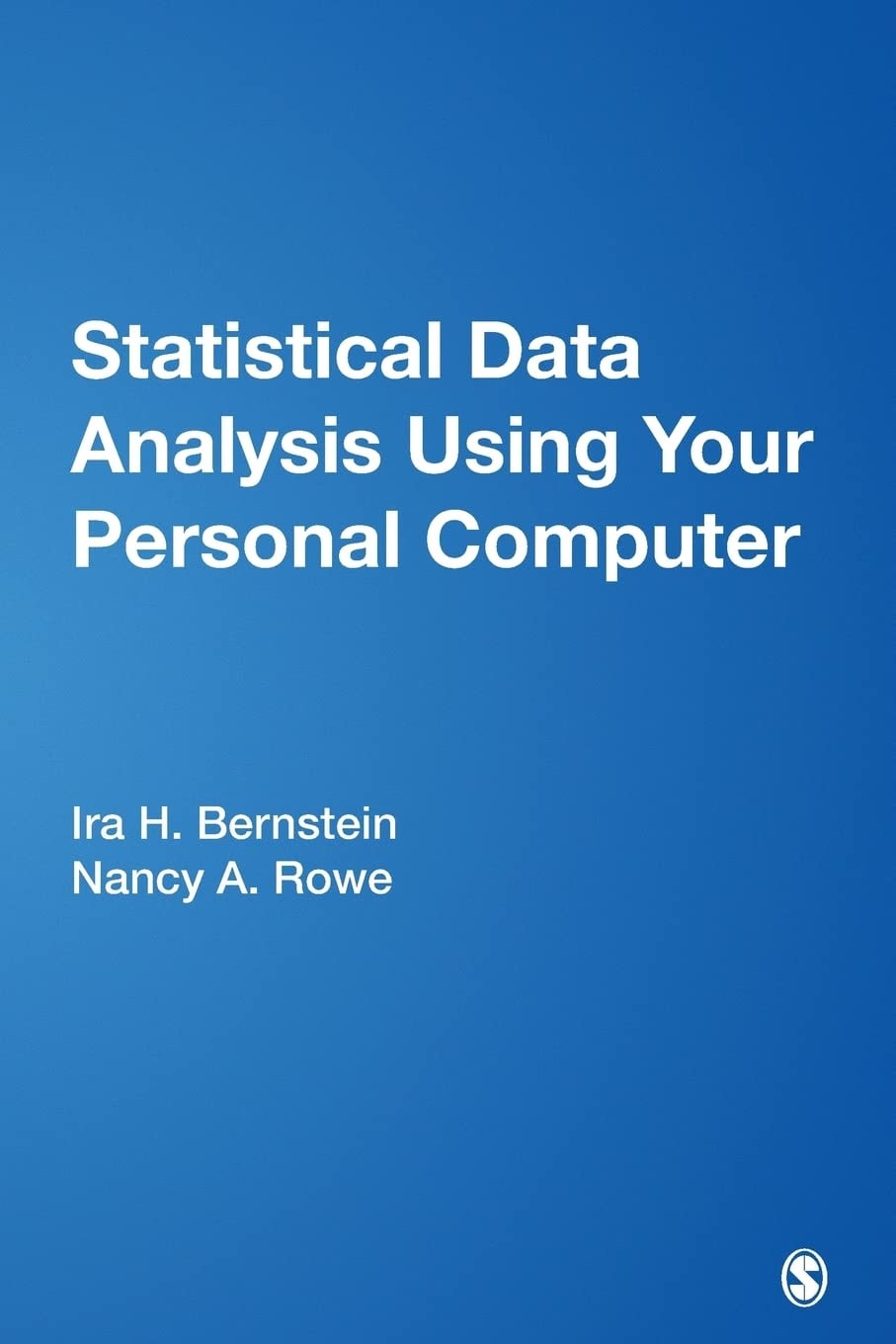 Book cover of Statistical Data Analysis Using Your Personal Computer by Bernstein, Ira H.