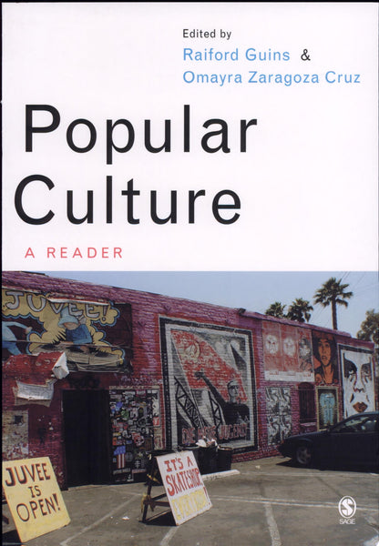 Book cover of Popular Culture: A Reader by Guins, Raiford A.