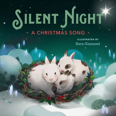Silent Night: A Christmas Song by Sara Gianassi book cover