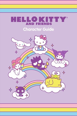 Hello Kitty and Friends Character Guide by Humphrey, Kristen Tafoya book cover