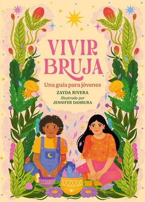 Book cover of Vivir Bruja (Being Bruja): Una Gu by Rivera, Zayda