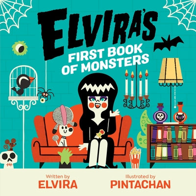 Book cover of Elvira's First Book of Monsters by Pintachan