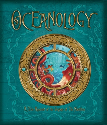 Oceanology: The True Account of the Voyage of the Nautilus by Ferdinand Zoticus De Lesseps book cover