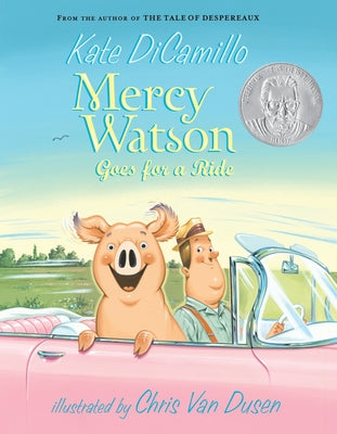 Book cover of Mercy Watson Goes for a Ride: (A Funny and Heartwarming Chapter Book about a Lovable, Toast-Eating Pig - Perfect for Early Readers and Kids Ages 5-7 i by DiCamillo, Kate