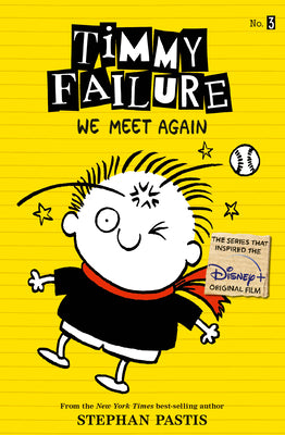 Timmy Failure: We Meet Again by Stephan Pastis book cover