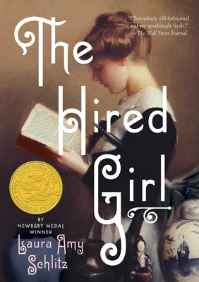 The Hired Girl by Laura Amy Schlitz book cover