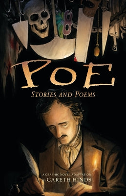 Poe: Stories and Poems: A Graphic Novel (a Haunting Visual Adaptation and Retelling of Edgar Allan Poe's Chilling Works - For Young Adults and Teens) by Gareth Hinds book cover