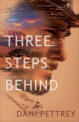 Three Steps Behind by Pettrey, Dani book cover