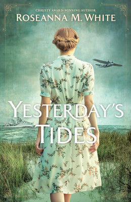 Yesterday's Tides by White, Roseanna M. book cover
