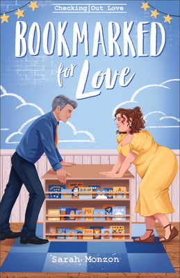 Bookmarked for Love by Monzon, Sarah book cover
