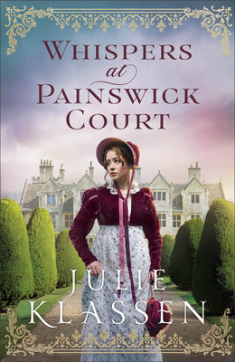 Book cover of Whispers at Painswick Court by Klassen, Julie