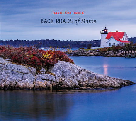 Book cover of Back Roads of Maine by Skernick, David