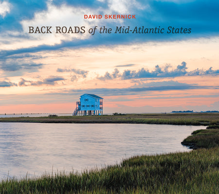 Book cover of Back Roads of the Mid-Atlantic States by Skernick, David
