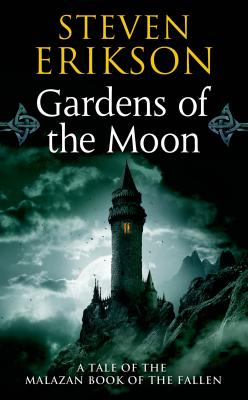 Book cover of Gardens of the Moon by Erikson, Steven