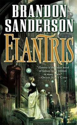 Book cover of Elantris by Sanderson, Brandon