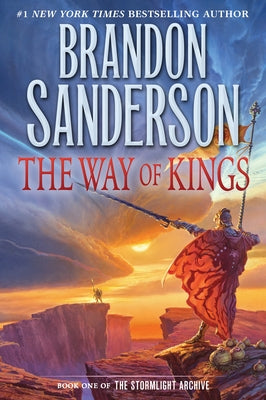 Book cover of The Way of Kings: Book One of the Stormlight Archive by Sanderson, Brandon