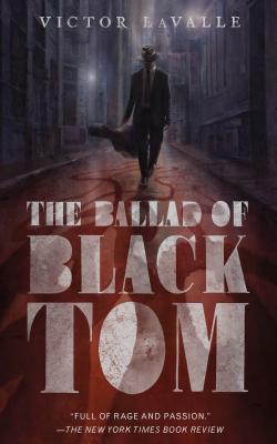 The Ballad of Black Tom by Lavalle, Victor book cover