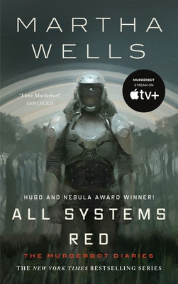 Book cover of All Systems Red by Wells, Martha