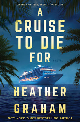 Book cover of A Cruise to Die for by Graham, Heather