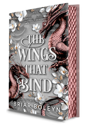Book cover of The Wings That Bind (Deluxe Edition): A Novel - An Intense Dark Academia Adventure of Magic, Betrayal, and Dangerous Secrets by Boleyn, Briar