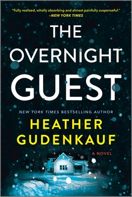 The Overnight Guest by Heather Gudenkauf book cover