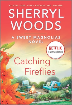 Catching Fireflies by Sherryl Woods book cover