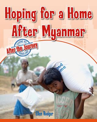 Book cover of Hoping for a Home After Myanmar by Rodger, Ellen