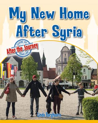 Book cover of My New Home After Syria by Barghoorn, Linda