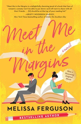 Meet Me in the Margins: A Sweet Workplace Rom-Com for People Who Love Books by Ferguson, Melissa book cover