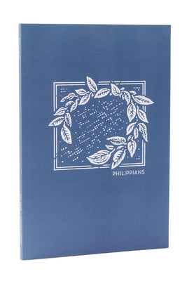 Book cover of Net Abide Bible Journal - Philippians, Paperback, Comfort Print: Holy Bible by Taylor University Center for Scripture E