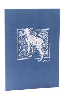 Book cover of Net Abide Bible Journal - Revelation, Paperback, Comfort Print: Holy Bible by Taylor University Center for Scripture E