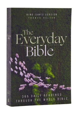 Kjv, the Everyday Bible, Paperback, Red Letter, Comfort Print: 365 Daily Readings Through the Whole Bible by Thomas Nelson book cover