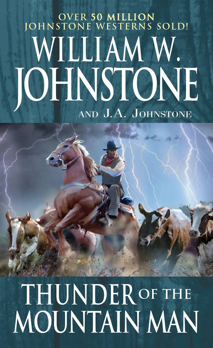 Book cover of Thunder of the Mountain Man by Johnstone, William W.