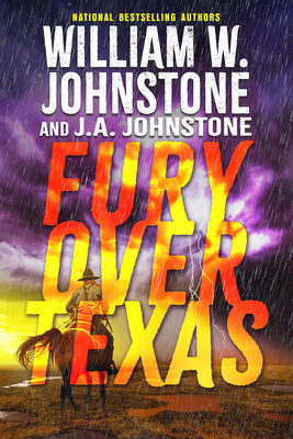 Fury Over Texas by Johnstone, William W. book cover