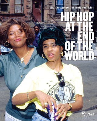 Book cover of Hip Hop at the End of the World: The Photography of Brother Ernie by Paniccioli, Ernest