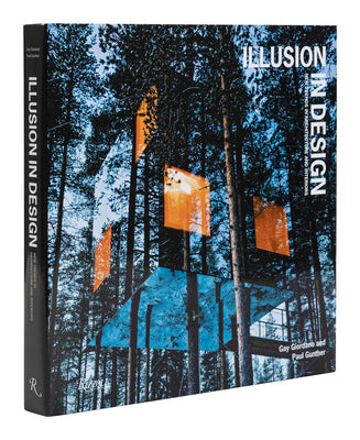 Book cover of Illusion in Design: New Trends in Architecture and Interiors by Gunther, Paul