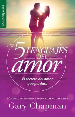 Book cover of Los 5 Lenguajes del Amor (Edici by Chapman, Gary