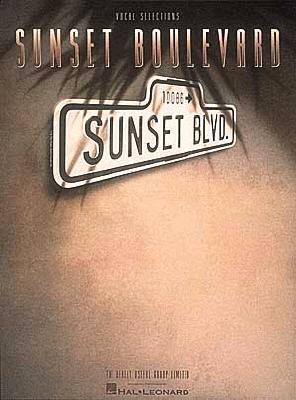 Book cover of Sunset Boulevard by Lloyd Webber, Andrew