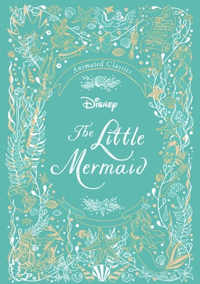 Disney Animated Classics: The Little Mermaid by Editors of Studio Fun International book cover
