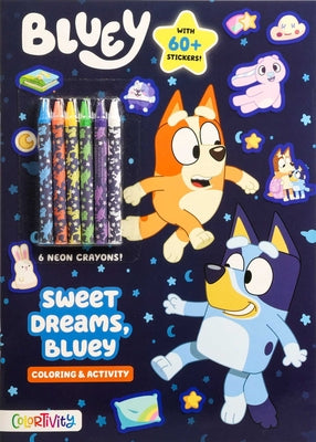 Bluey: Sweet Dreams, Bluey by Fischer, Maggie book cover