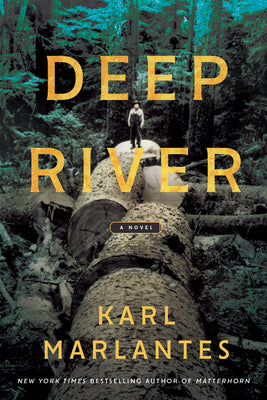 Deep River by Marlantes, Karl book cover